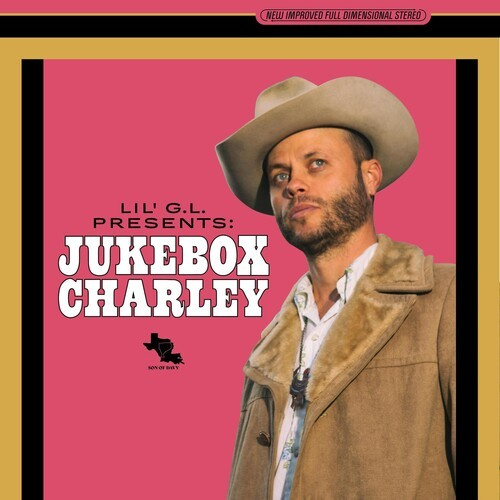 Charley Crockett - Lil G.L. Presents - Jukebox Charley