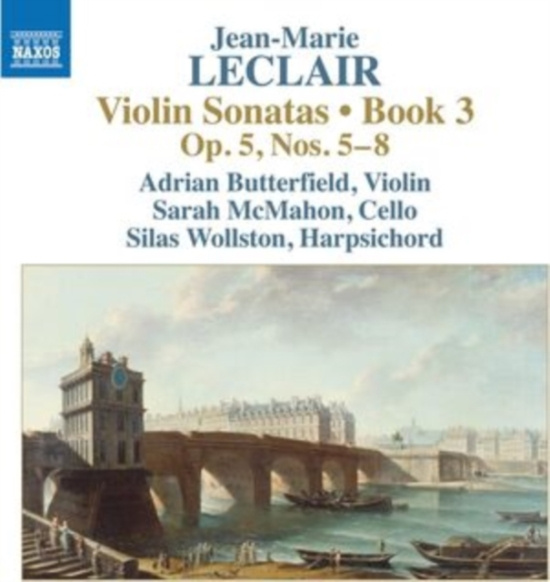 Leclair Jean-Marie - Violin Sonatas, Book 3, Op. 5, Nos.