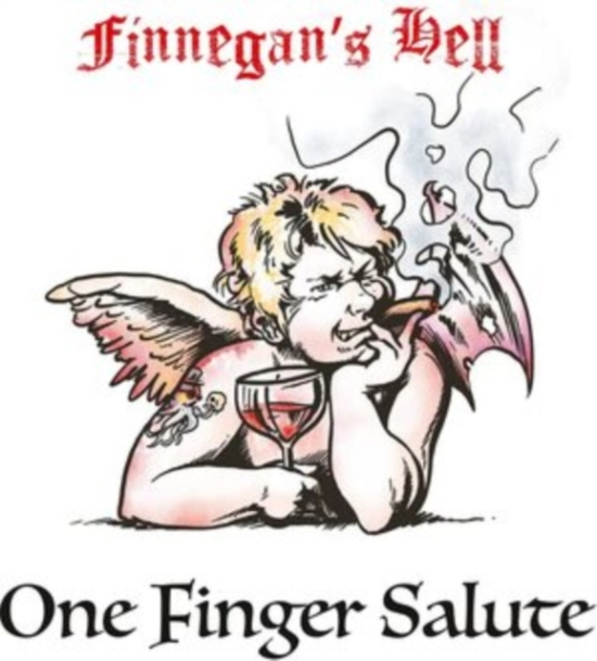 Finnegans Hell - One Finger Salute