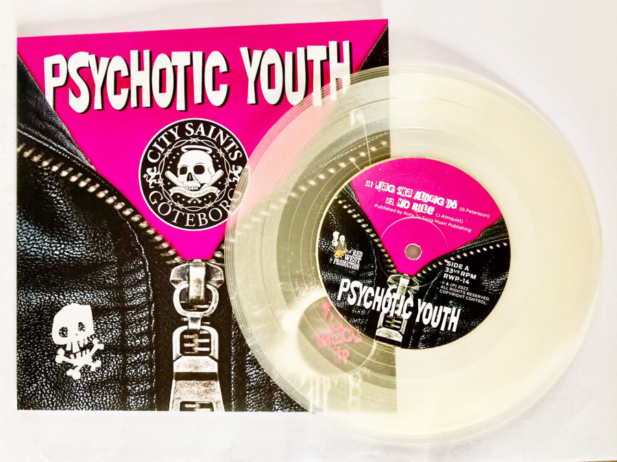 Psychotic Youth / City Saints - Punk (White 7