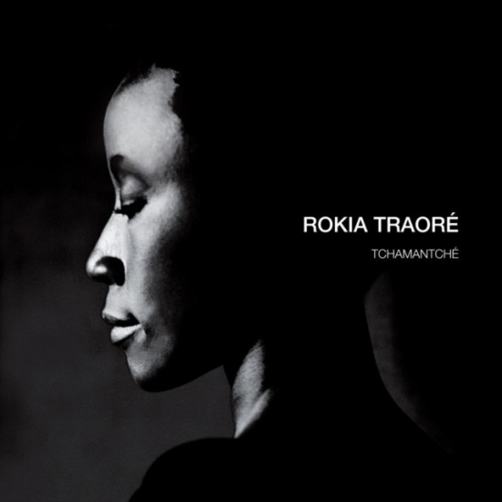 Rokia Traoré - Tchamantché (Vinyl)