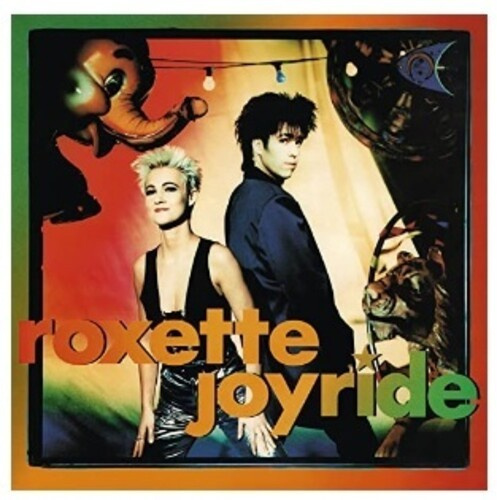 Roxette - Joyride 30Th Anniversary Editi