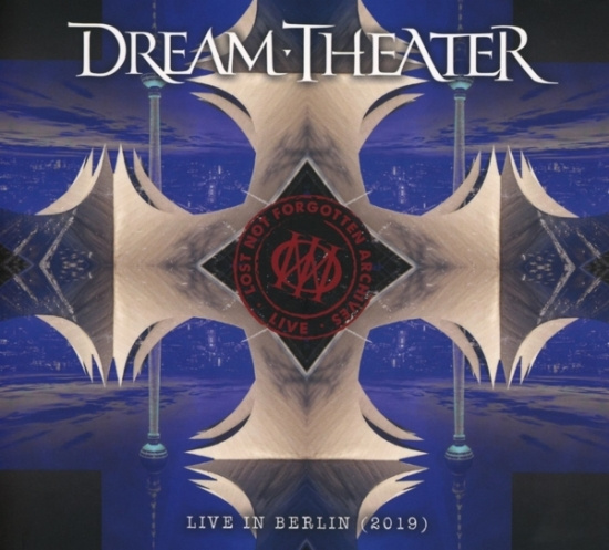 Dream Theater - Lost Not Forgotten Archives: Live In Berlin (2019)