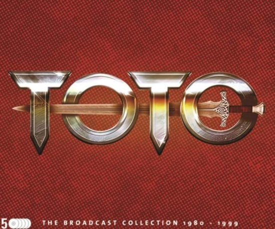 Toto - The Broadcast Collection 1980-1999