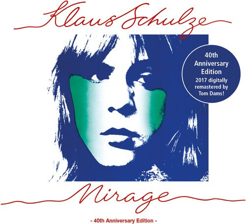 Klaus Schulze - Mirage - 40Th Aniversary Edition
