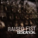 Raised Fist - Dedication (Clear Vinyl) Raised Fist - Dedication (Clear Vinyl)