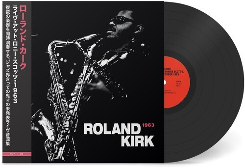 Kirk Rahsaan Roland - Live At Ronnie Scott's 1963