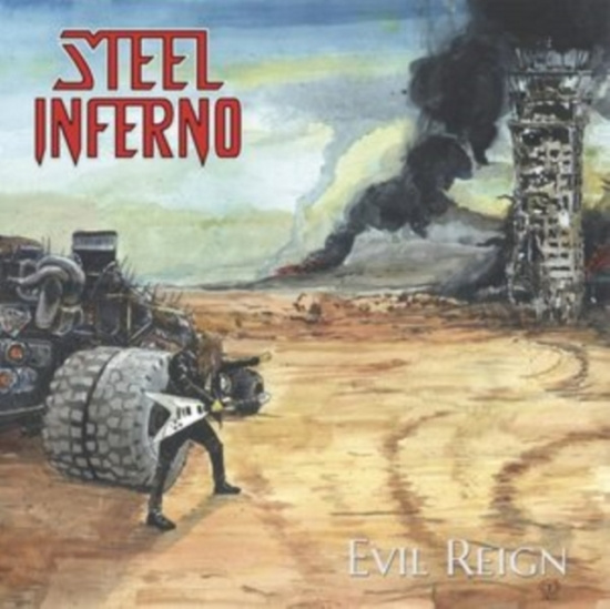 Steel Inferno - Evil Reign