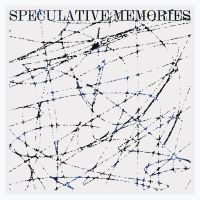 Yair Elazar Glotman - Speculative Memories