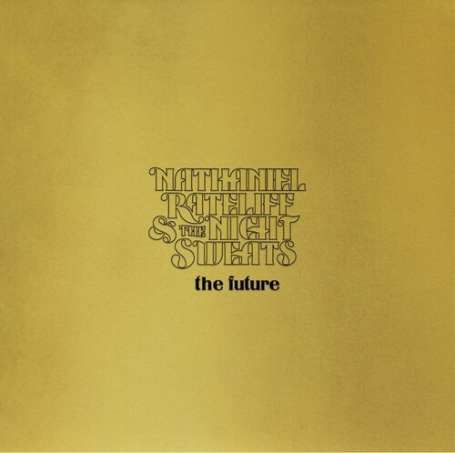 Nathaniel Rateliff And The Night Sweats - The Future