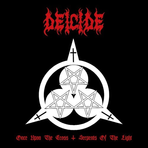 Deicide - Once Upon The Cross/Serpents Of The Light