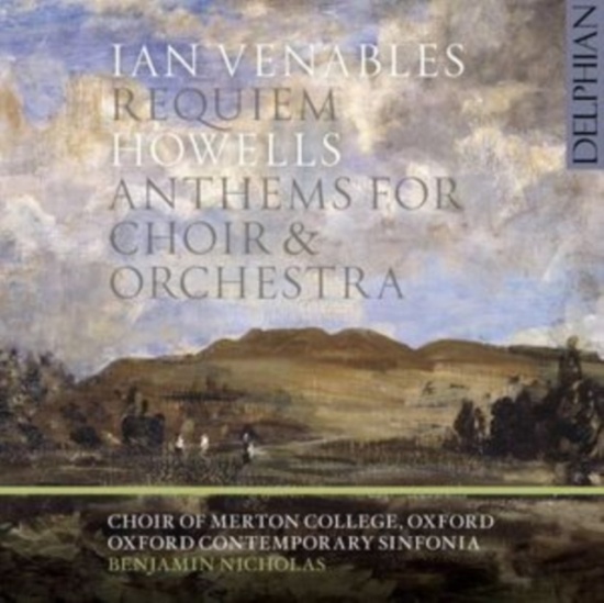 Venables Ian Howells Herbert - Requiem & Anthems For Choir & Orche