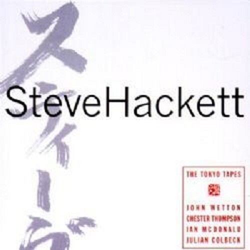 Hackett Steve - Tokyo Tapes - Remastered And Expand