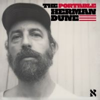 Herman Düne - Portable Herman Dune Vol. 1