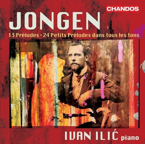 Joseph Jongen - Preludes For Piano