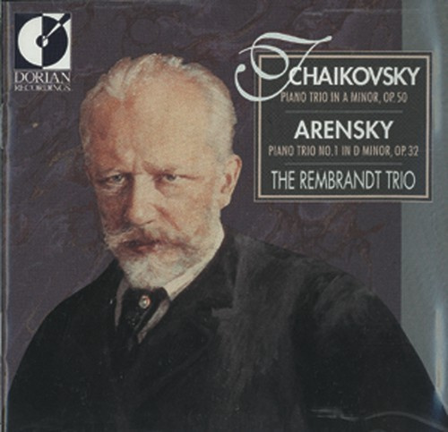 The Rembrandt Trio - Arensky/Tchaikovsky: Piano Trios