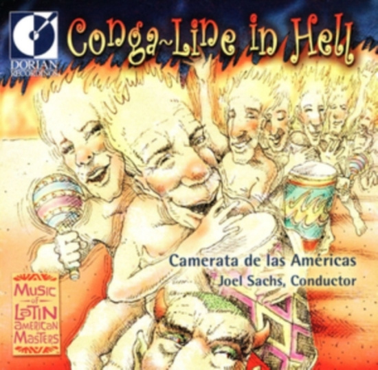 Camerata De Las Americas - Conga-Line In Hell