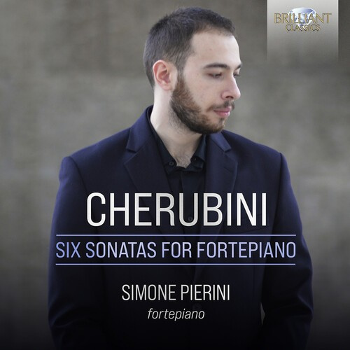 Luigi Cherubini - Six Sonatas For Fortepiano