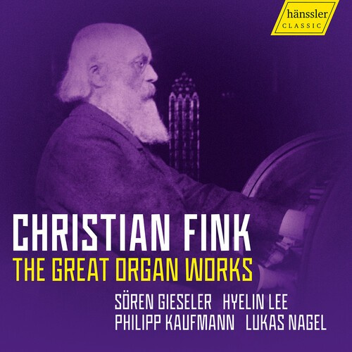 Christian Fink - The Great Organ Works