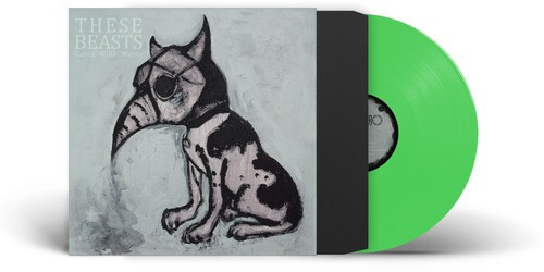 These Beasts - Cares, Wills, Wants (Green Vinyl Lp)