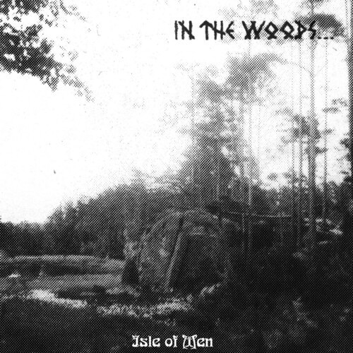 In The Woods... - Isle Of Men