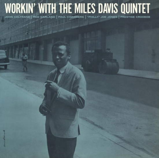 The Miles Davis Quintet - Workin' With The Miles Davis Quinte