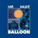 Mar Malade - Balloon Mar Malade - Balloon