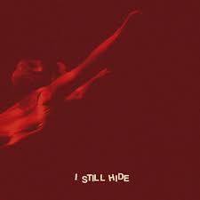 Alba August - I Still Hide (Vinyl)