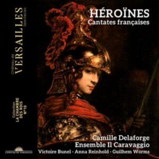 Various - Heroines - Cantates Francaises