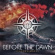 Before The Dawn - Stormbringers Before The Dawn - Stormbringers
