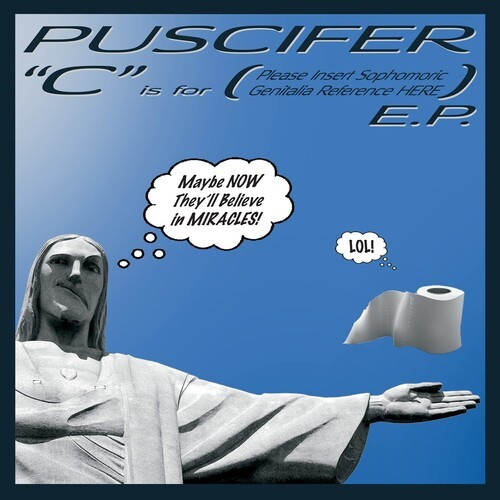 Puscifer - C Is For (Please Insert Sophomoric