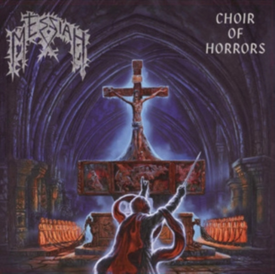 Messiah - Choir Of Horrors (Splatter Vinyl Lp