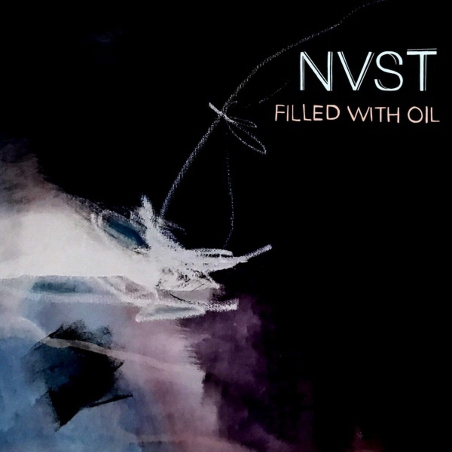 Nvst - Filled With Oil