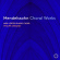Mendelssohn Felix - Choral Works Mendelssohn Felix - Choral Works