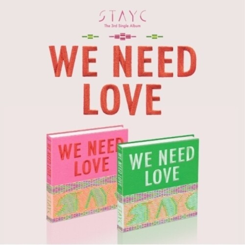 Stayc - (WE NEED LOVE) love ver.
