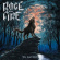 Rage And Fire - Last Wolf The Rage And Fire - Last Wolf The