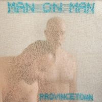 Man On Man - Provincetown (Blue Vinyl)