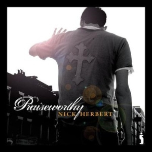 Nick Herbert - Praiseworthy