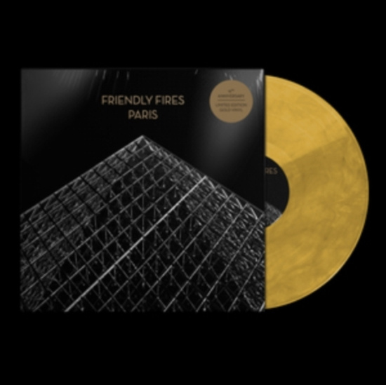 Friendly Fires - Paris (Gold Vinyl - 15Th Anniversar