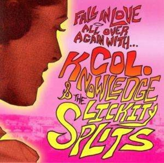 Colonel Knowledge & The Lickit - Fall In Love All Over Again