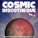 Various Artists - Cosmic Discotheque Vol.6 - 12 Dance Various Artists - Cosmic Discotheque Vol.6 - 12 Dance