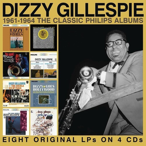 Dizzy Gillespie - 1961-1964 The Classic Philips Album