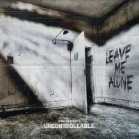 Nick Oliveri's Uncontrollable - Leave Me Alone (Vinyl Lp)