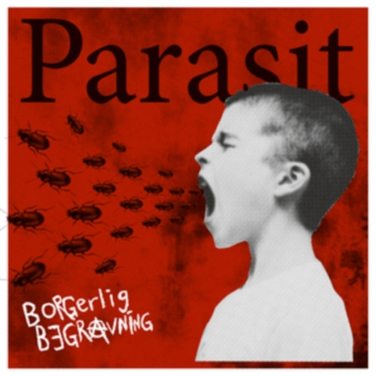 Borgerlig Begravning - Parasit (Vinyl)