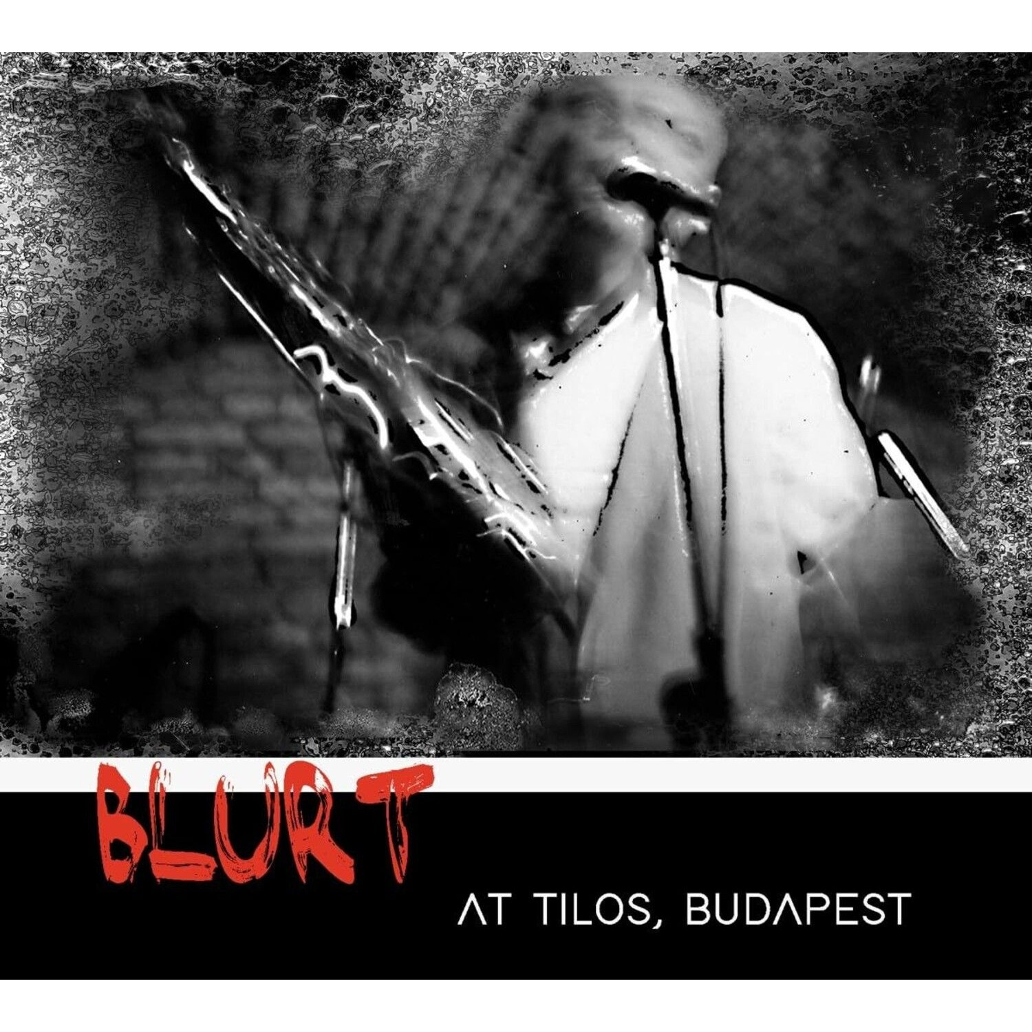 Blurt - At Tilos, Budapest