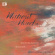 Felix Mendelssohn Cecil Price Wald - Mendelssohn & Walden: Without Words Felix Mendelssohn Cecil Price Wald - Mendelssohn & Walden: Without Words