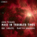 John Pickard - Mass In Troubled Times John Pickard - Mass In Troubled Times