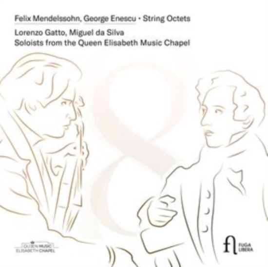 Enescu George Mendelssohn Felix - Mendelssohn & Enescu: String Octets