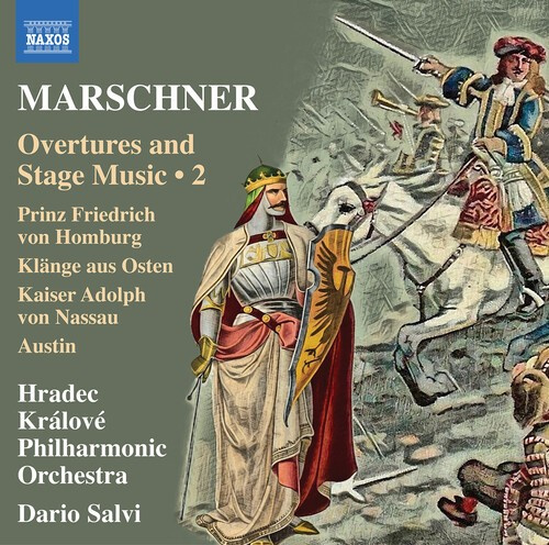 Heinrich Marschner - Overtures & Stage Music, Vol. 2