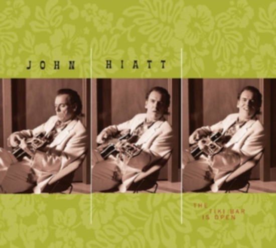 Hiatt John - The Tiki Bar Is Open (Transparent G